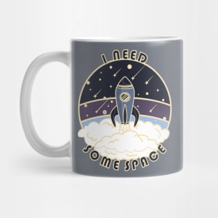 I need some space - Spaceship in purple Mug